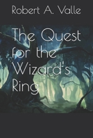 The Quest for the Wizard's Ring B0892DJT6J Book Cover