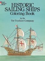 Historic Sailing Ships Coloring Book 048623584X Book Cover