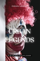 Urban Legends: 20 of the most popular legends: 20 of the 1088279953 Book Cover