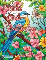 Birds and Butterflies Coloring Book for Adults and Teens: Calm Your Mind and Color B0CHD6P5NP Book Cover