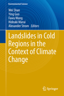 Landslides in Cold Regions in the Context of Climate Change 3319008668 Book Cover