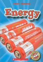 Energy (First Science) 053114724X Book Cover