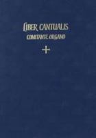 Liber Hymnarius: Cum Invitatoriis & Aliquibus Responsoriis 2852740761 Book Cover