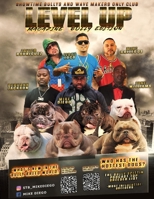 Level Up: Magazine Bully Edition 1667830058 Book Cover