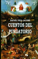 Cuentos del Purgatorio 1470173093 Book Cover