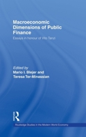Macroeconomic Dimensions of Public Finance: Essays in Honour of Vito Tanzi 0415141117 Book Cover