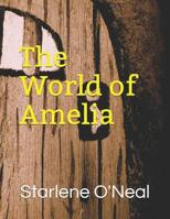 The World of Amelia 1080984631 Book Cover