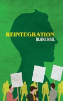 Reintegration B09HL3Q1XY Book Cover