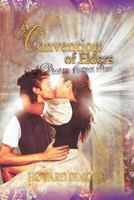 A Convention of Elders: A Dream Comes True 1477150676 Book Cover