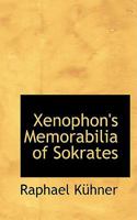 Xenophon's Memorabilia of Sokrates 1015603181 Book Cover