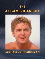 The All-American Boy B08WV1SF48 Book Cover