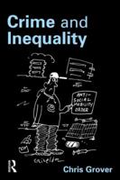 Crime and Inequality 1843923297 Book Cover