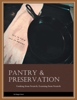 Pantry & Preservation B0F3JTC2J5 Book Cover