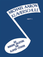 Michael Aaron Piano Course, Book 1: Klavierschule, German Edition 0769276458 Book Cover