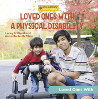Loved Ones with a Physical Disability 1668928426 Book Cover