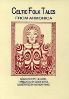 Celtic Folk Tales From Armorica 0947992049 Book Cover