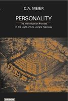 Personality: The Individuation Process in Light of C.G. Jung's Typology 3856305491 Book Cover