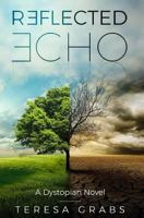 Reflected Echo 1731389981 Book Cover