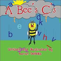 A Bee's C's 1448961122 Book Cover