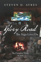 The Glory Road: The Saga Lives on 1796063754 Book Cover