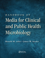 Handbook of Media for Clinical and Public Health Microbiology 1466582928 Book Cover