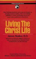 Living the Christ Life 0825453216 Book Cover