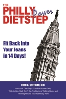 Philly POWER DIETSTEP: Top 10 Weight-Loss Secrets 0934232229 Book Cover