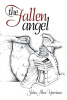 The Fallen Angel 1796054194 Book Cover