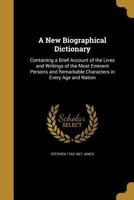 A New Biographical Dictionary 1373758120 Book Cover