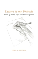 Letters to my Friends 1894791576 Book Cover
