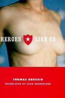 Helden wie wir 0374527601 Book Cover