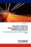 Neutrino Velocity Measurement with the OPERA Experiment 3659224448 Book Cover