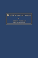 11 New Roads Not Taken 1665794712 Book Cover