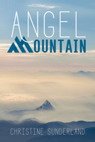 Angel Mountain 172525980X Book Cover