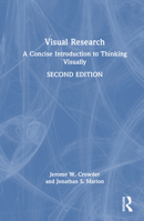 Visual Research: A Concise Introduction to Thinking Visually 1032101784 Book Cover