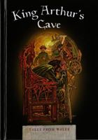 King Arthur's Cave 0863819834 Book Cover