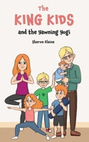 The King Kids and the Yawning Yogi 108824842X Book Cover