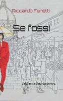 Se fossi: L'epilessia vista da dentro. B0G3MZYSBT Book Cover