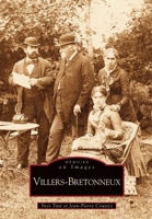 Villers-Bretonneux (Mémoire En Images Locaux) (French Edition) 2849105864 Book Cover