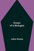 Essays of a Biologist 935494423X Book Cover
