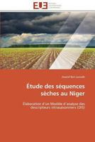 A0/00tude Des Sa(c)Quences Sa]ches Au Niger 3841781799 Book Cover