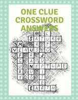 One Clue Crossword Answers: Crossword Puzzle Books For Adults, Crossword Puzzles For Teens, Daily Themed Crossword 1095952692 Book Cover