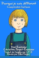 Pourquoi je suis différent: Comprendre l’autisme (French Edition) 1696061040 Book Cover