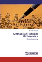 Methods of Financial Mathematics: Derivative pricing 6202518499 Book Cover
