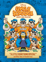 Uncle Scrooge: "A Little Something Special" and Other Tales of Fiendish Foes: Disney Greatest Comics Collection Vol. 1 (Disney Originals) B0FH5X9S3S Book Cover