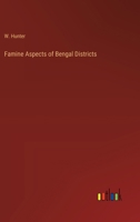 Famine Aspects of Bengal Districts 3368829971 Book Cover