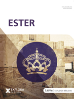 Explora La Biblia: Ester 1087726395 Book Cover