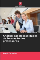 Análise das necessidades de formação dos professores 6205970805 Book Cover