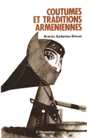 Coutumes et traditions arméniennes 2738406319 Book Cover