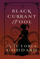 Blackcurrant Fool 1988908175 Book Cover